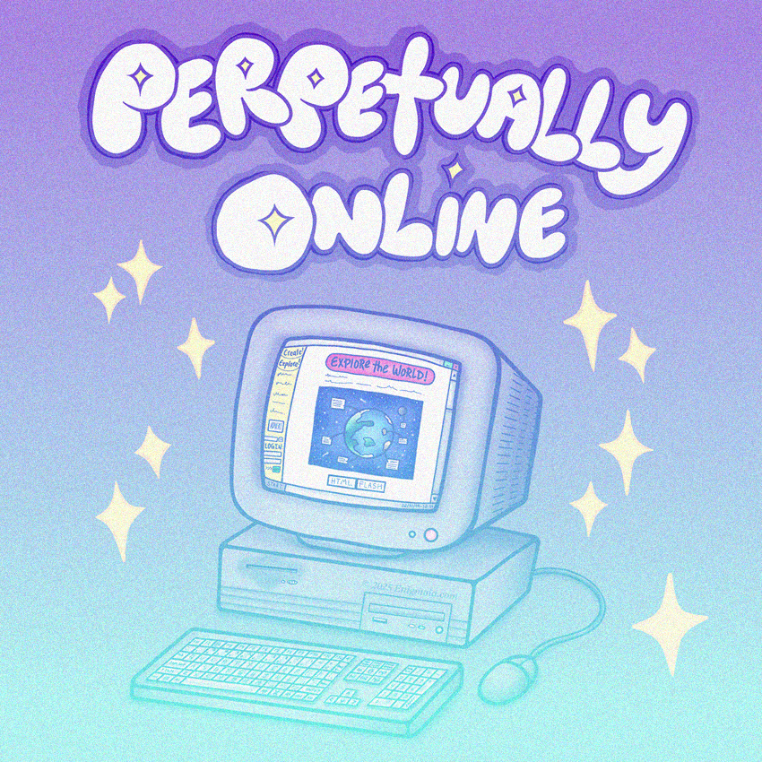 VII - Perpetually Online