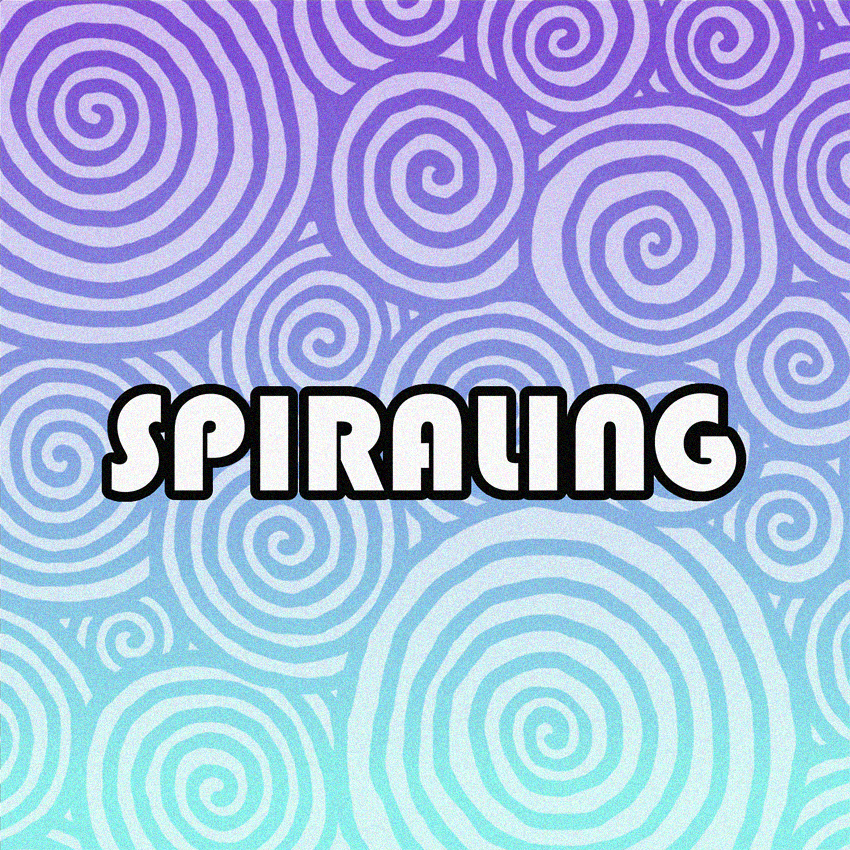 XVI - Spiraling