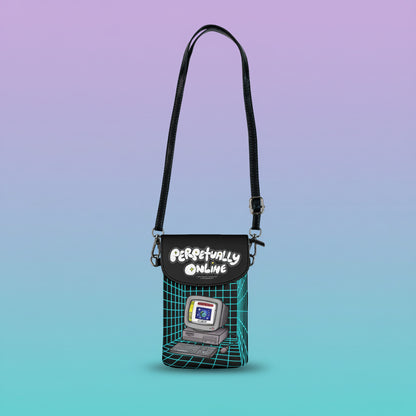 Perpetually Online — Small Cell Phone Wallet Crossbody Bag