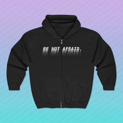 Be Not Afraid — Seraphim - Biblically Accurate Angel Design Zip Up Hoodie