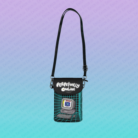 Perpetually Online — Small Cell Phone Wallet Crossbody Bag