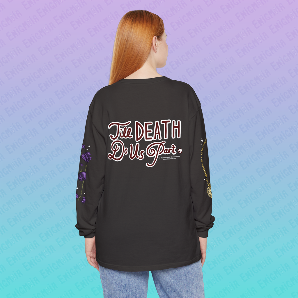 Till Death Do Us Part — Deluxe Asymetrical Unisex Long Sleeve Tee